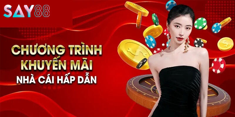 Danh sách các ưu đãi đặc biệt chỉ có tại Say88