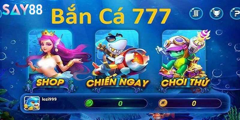 Cách thức tham gia bắn cá 777 cực kỳ nhanh